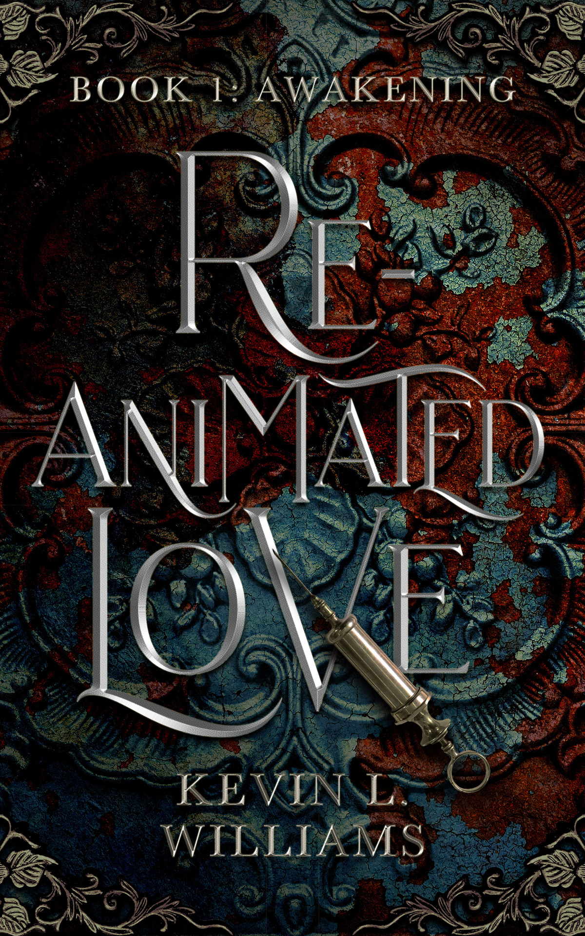 Reanimated Love Book 1 Awakening Williams Kevin L
