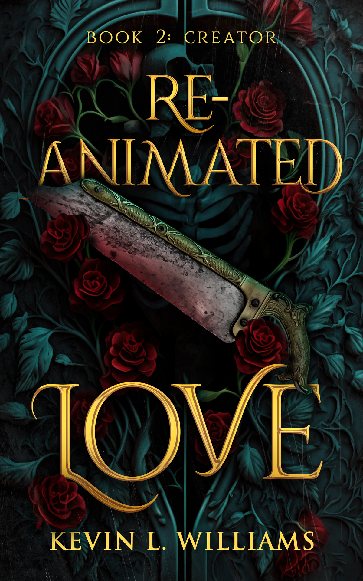 Reanimated Love Book 2 Creator Williams Kevin L