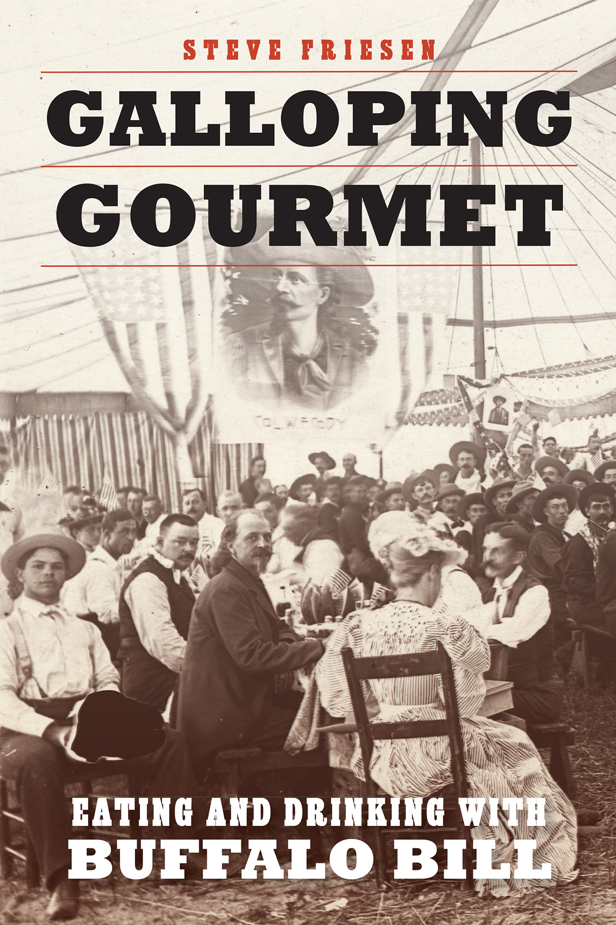 Galloping Gourmet Eating And Drinking With Buffalo Bill Steve Friesen