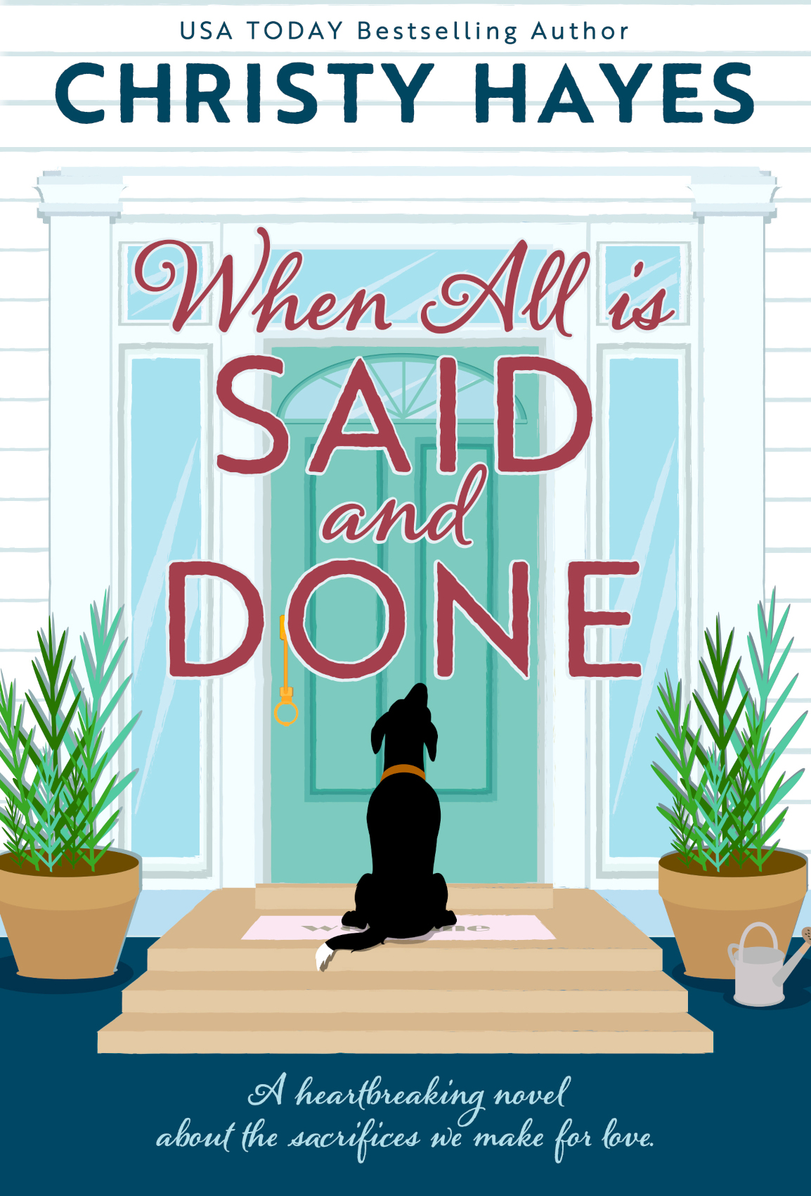When All Is Said And Done Christy Hayes