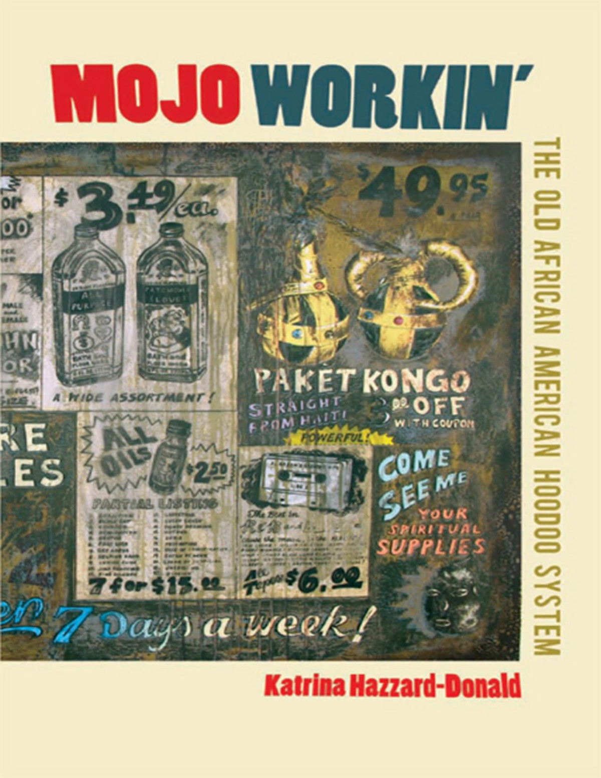 Mojo Workin Katrina Hazzarddonald