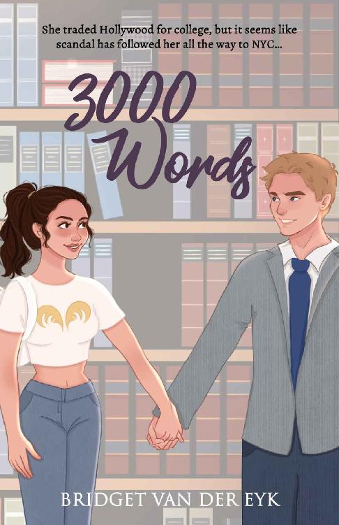 3000 Words The Hollywood Socialite Book 2 Bridget Van Der Eyk