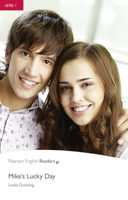 Mikes Lucky Day Pearson English Readers Level 1 2nd Edition Dunkling