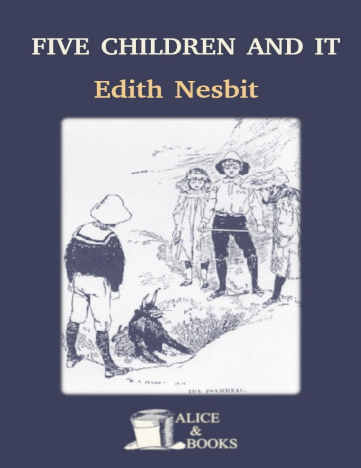 Five Children And It Reprint Edition Edith Nesbit