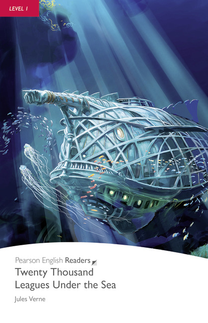 Twenty Thousand Leagues Under The Sea Pearson English Readers Level 1 2nd Edition Jules Verne