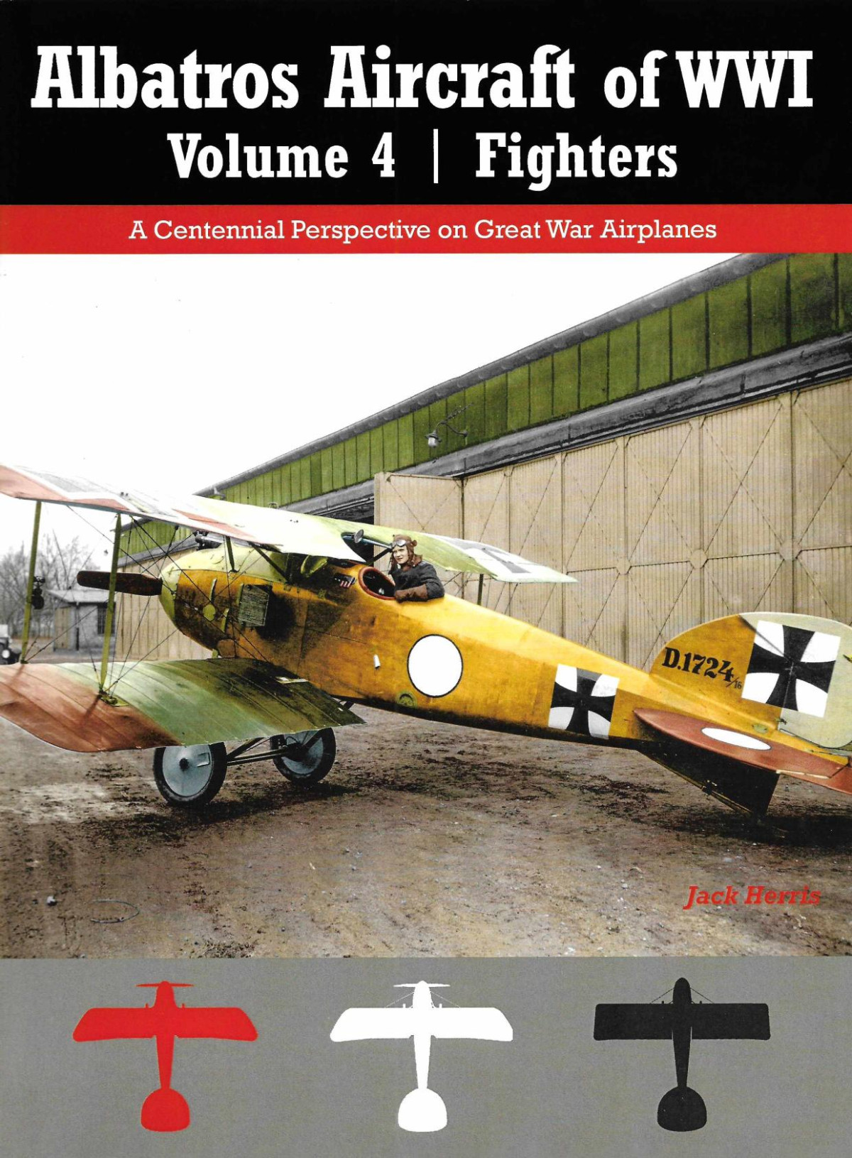 Albatros Aircraft Of Wwi Vol4 Fighters 1st Edition Jack Herris