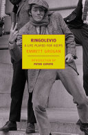 Ringolevio A Life Played For Keeps First Edition Grogan Emmett