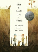 Sam And Dave Dig A Hole Illustrated Barnett Mac