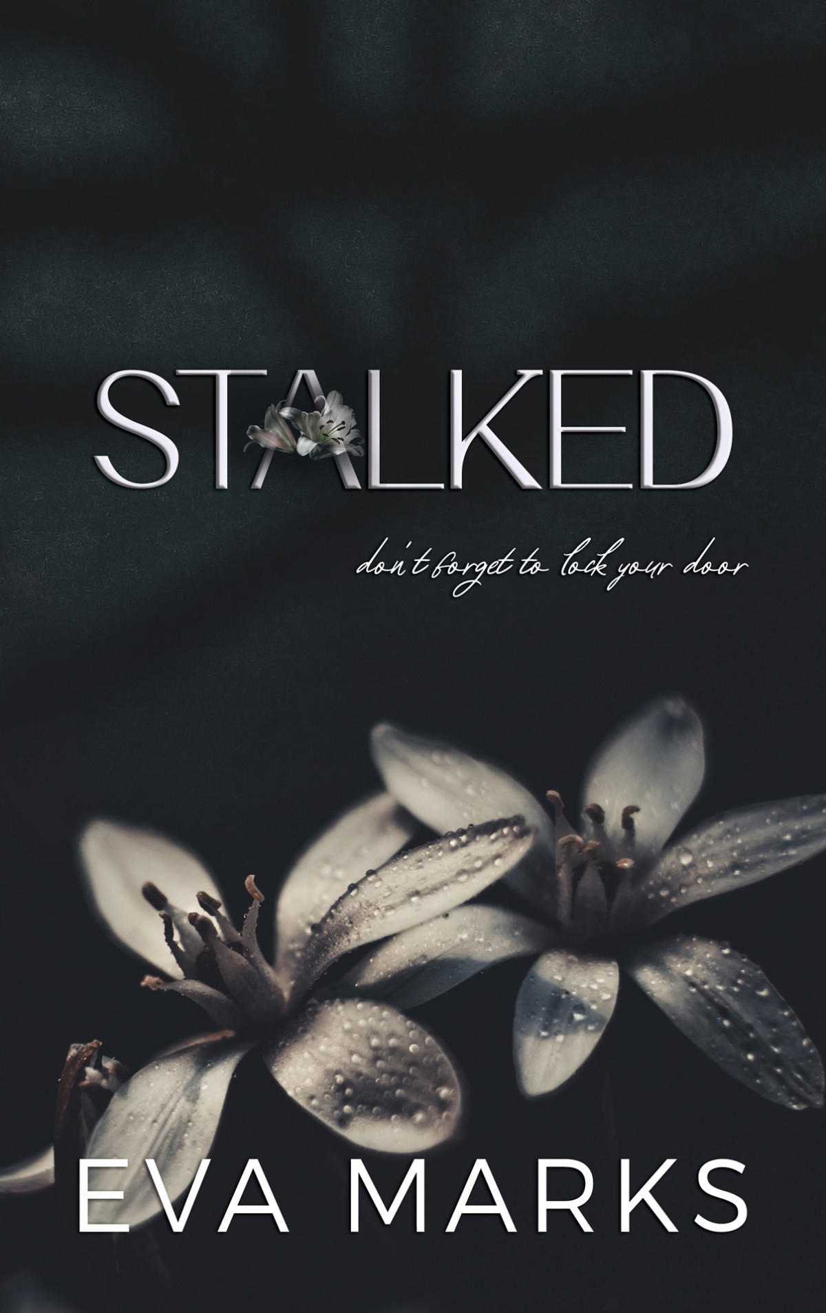 Stalked Eva Marks