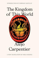 The Kingdom Of This World A Novel Fsg Classics 1st Edition Carpentier