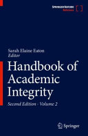 Handbook Of Academic Integrity 2nd Volume 2 2nd Edition Sarah Elaine Eaton