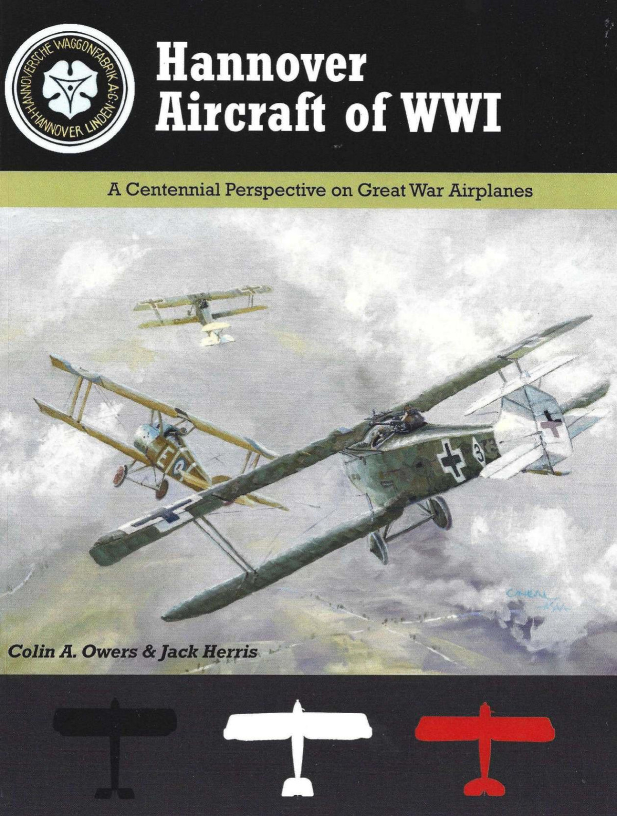 Hannover Aircraft Of Wwi 1st Edition Colin A Owers