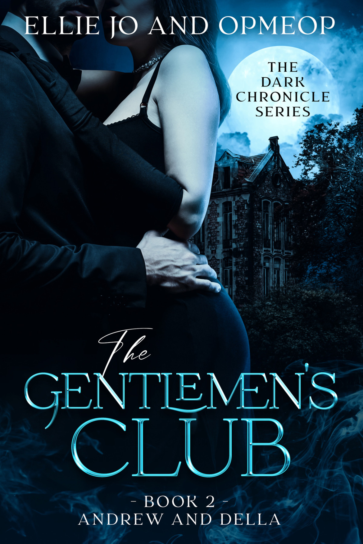 The Gentlemens Club Andrew And Della Ellie Jo And Opmeop