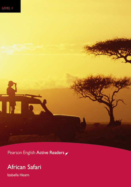 African Safari Pearson English Active Readers Level 1 1st Edition Izabella Hearn