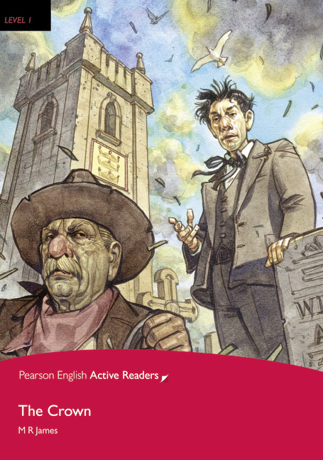 The Crown Pearson English Active Readers Level 1 M R James