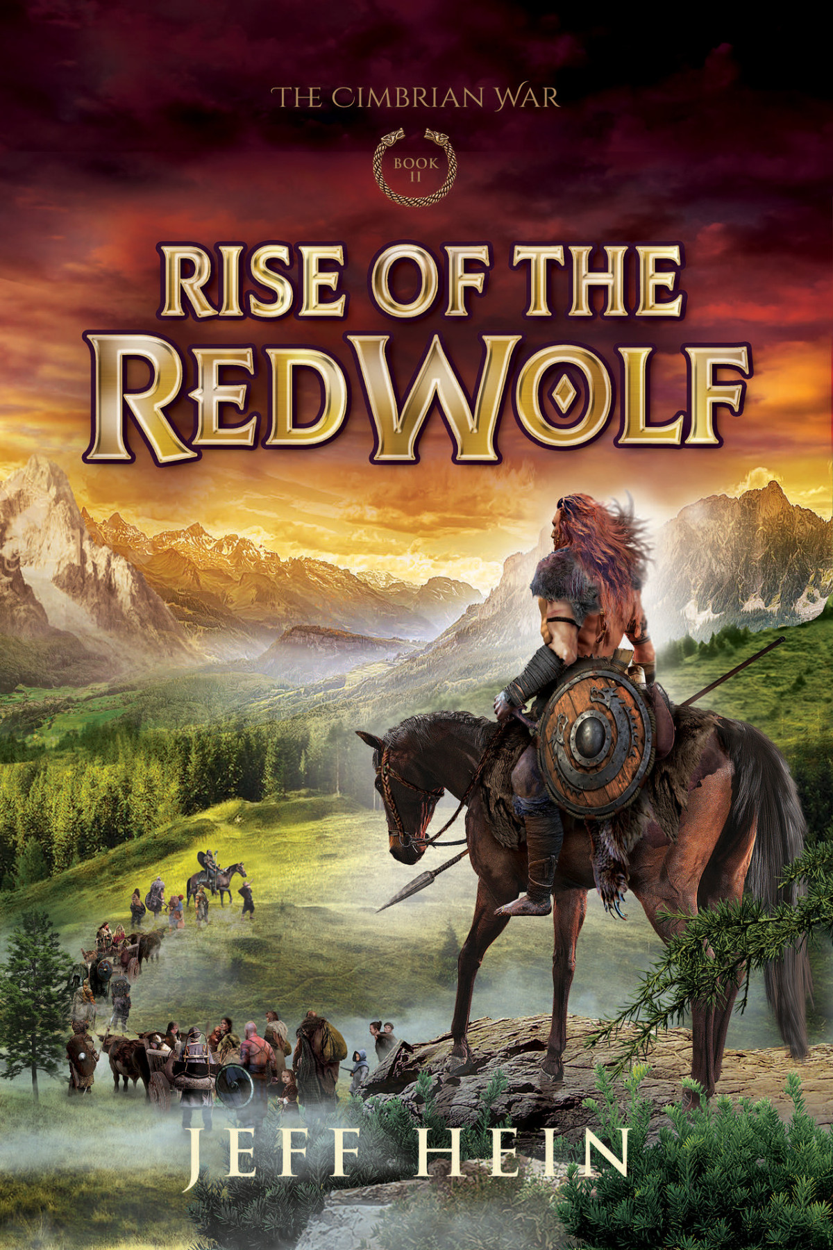 Rise Of The Red Wolf The Cimbrian War Book 2 Jeff Hein