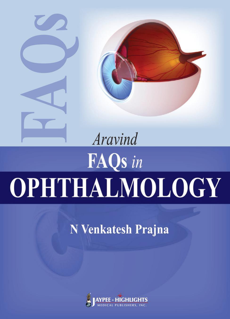 Aravind Faqs In Ophthalmology 1st Edition Prajna N Venkatesh