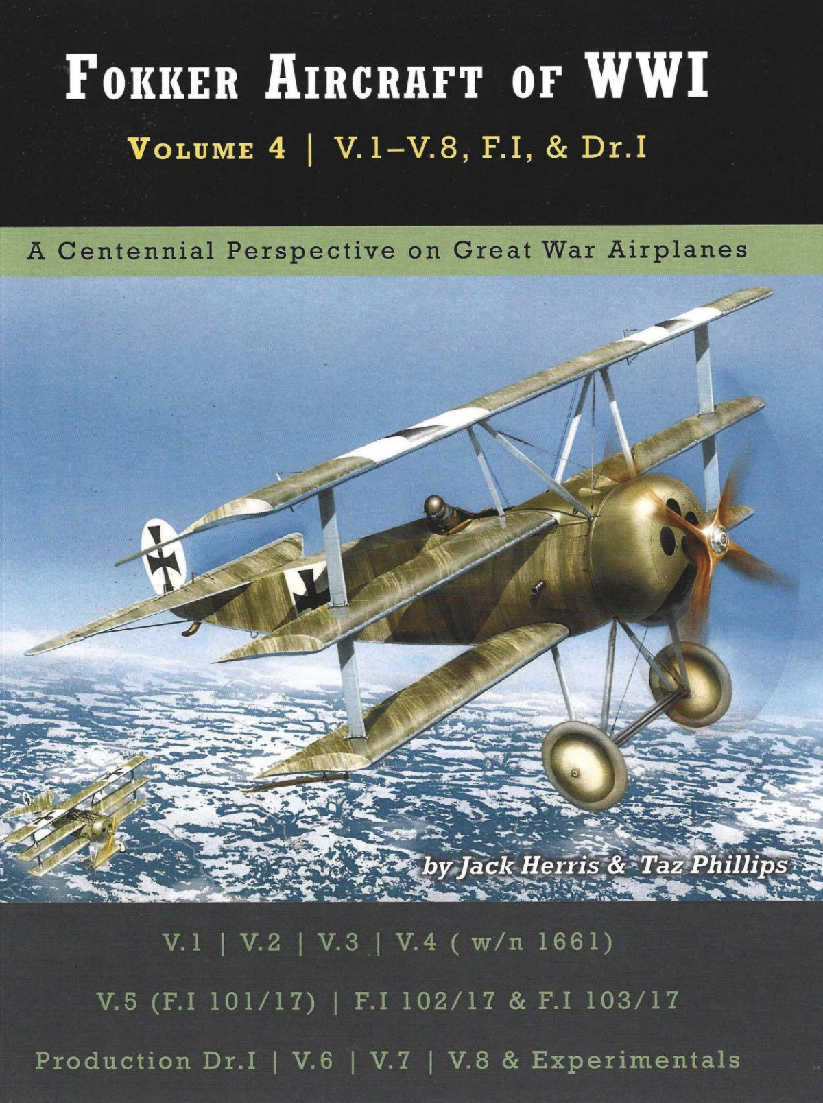 Fokker Aircraft Of Wwi Volume 4 V1v8 Fi Dri 1st Edition Jack Herris