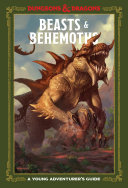 Beasts Behemoths Dungeons Dragons A Young Adventurers Guide Novalue Zub