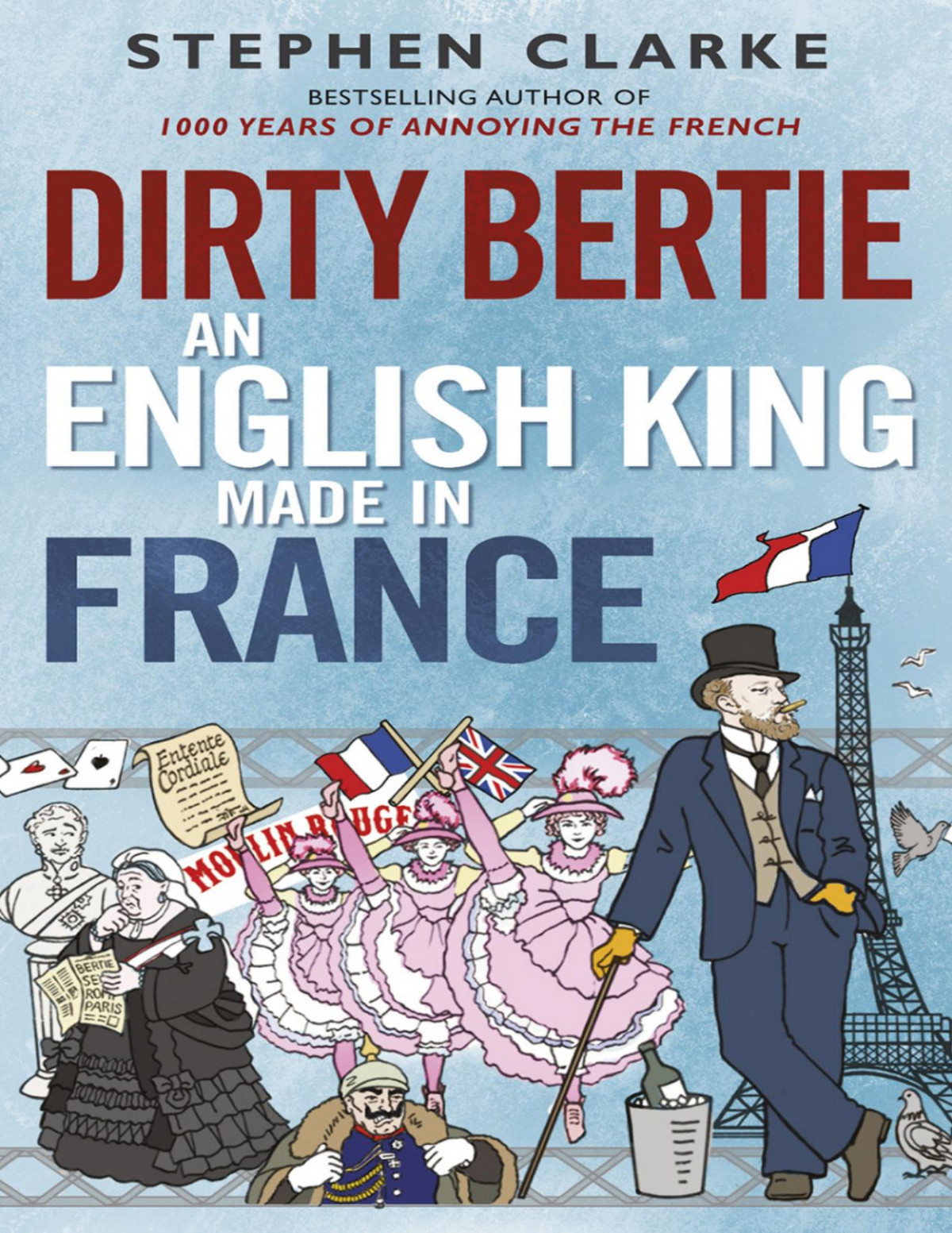 Dirty Bertie Stephen Clarke