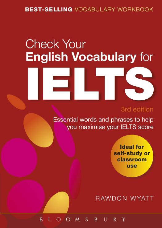 Check Your English Vocabulary For Ielts 3rd Rawdon Wyatt