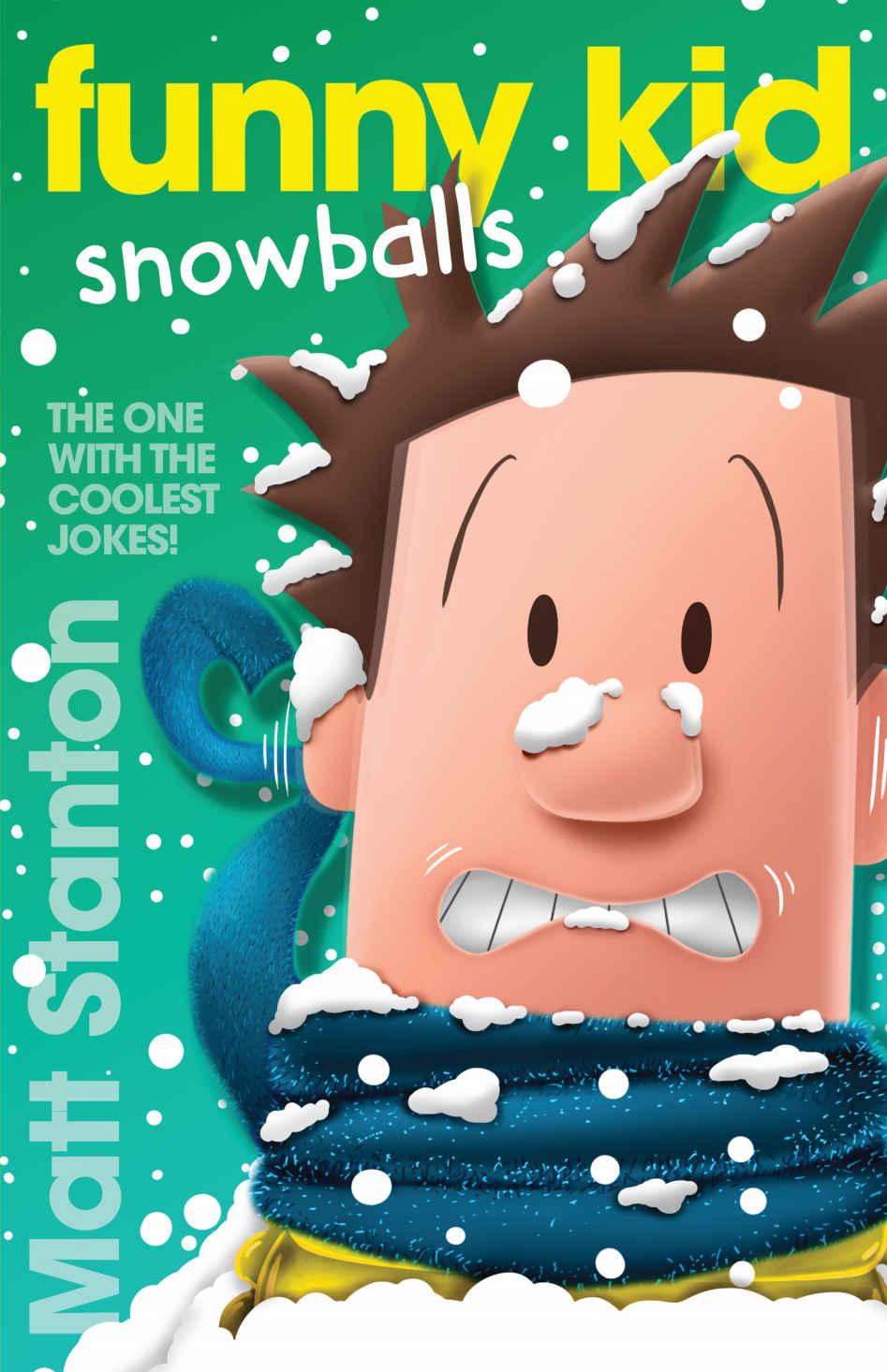 Funny Kid Snowballs Funny Kid 12 Matt Stanton