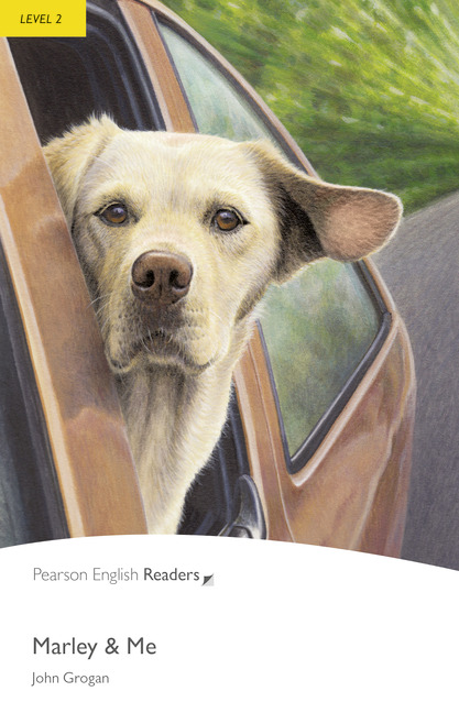 Marley Me Pearson English Readers Level 2 1st Edition John Grogan