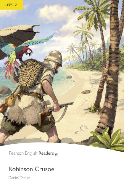 Robinson Crusoe Pearson English Readers Level 2 2nd Edition Daniel Defoe