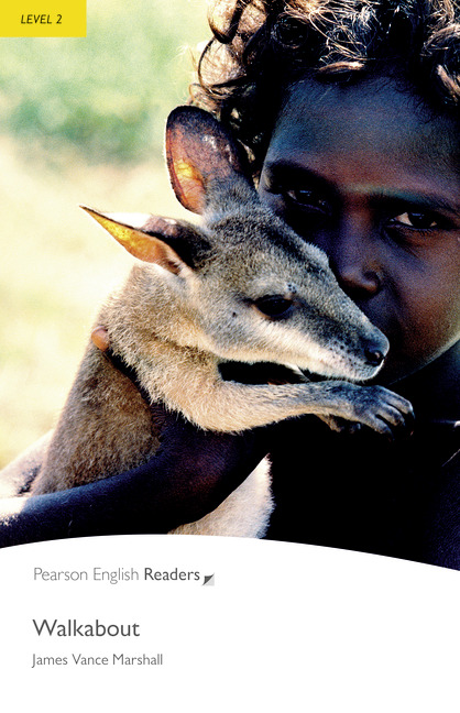 Walkabout Pearson English Readers Level 2 2nd Edition James Vance Marshall