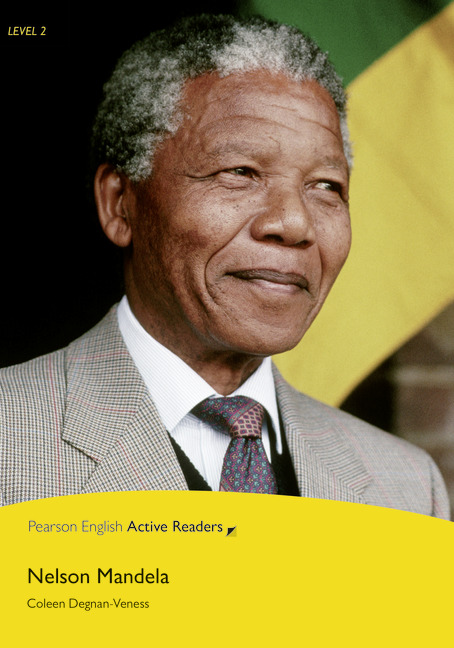Nelson Mandela Pearson English Active Readers Level 2 1st Edition Coleen Degnanveness
