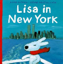 Lisa In New York Illustrated Gutman Anne Hallensleben Georg