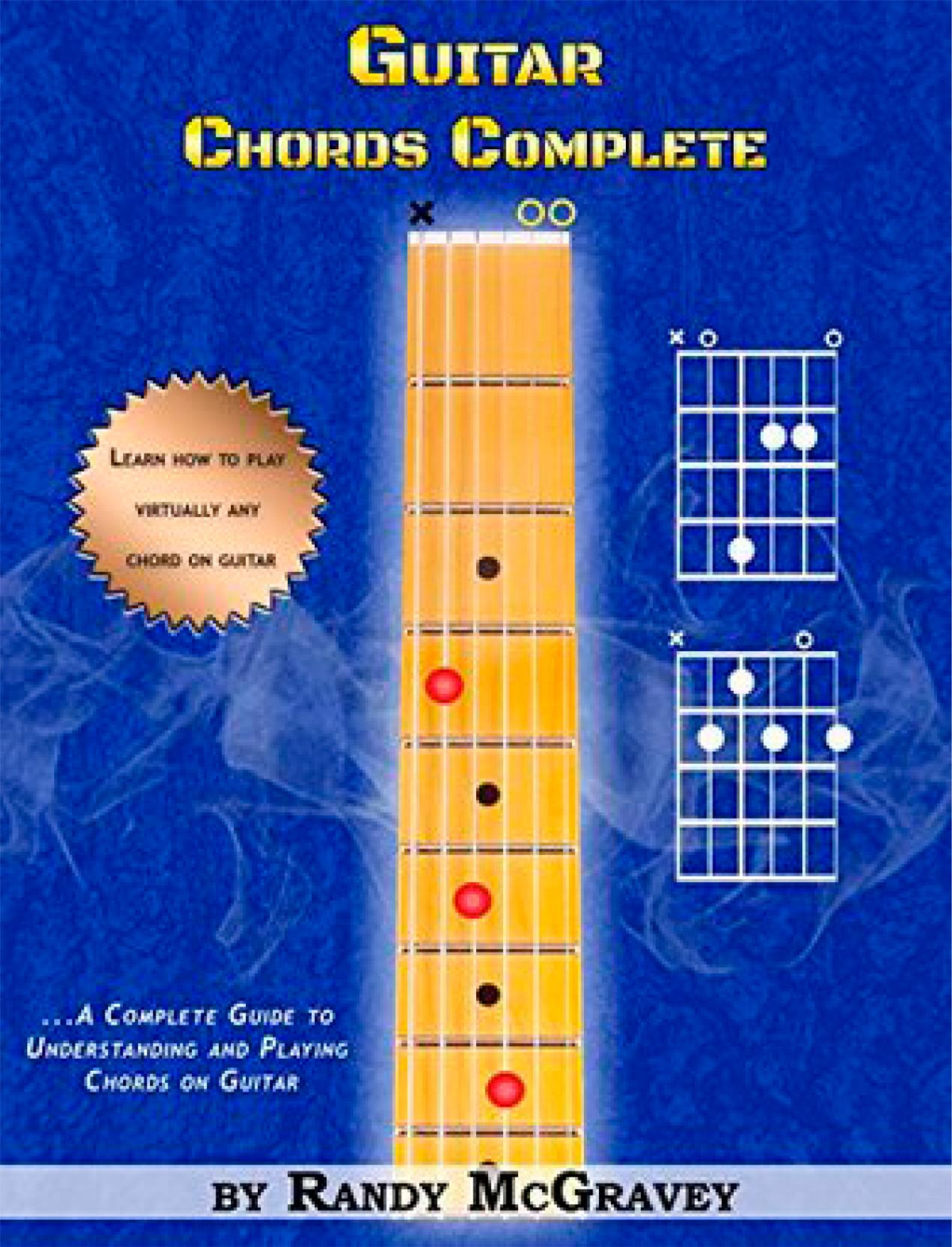 Guitar Chords Complete Randy Mcgravey Restaurado Randy Mcgravey