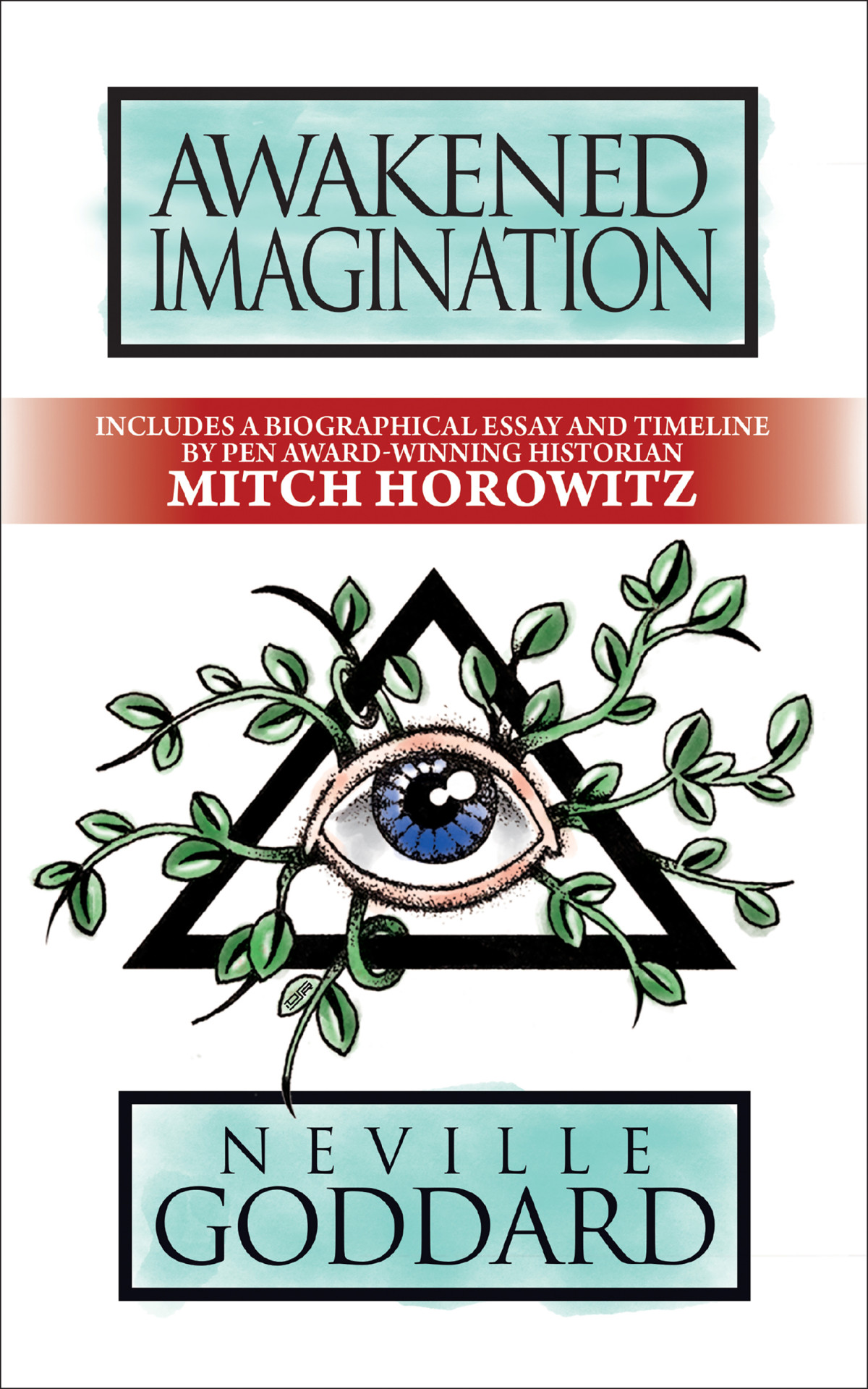 Awakened Imagination Goddard Nevillehorowitz Mitch