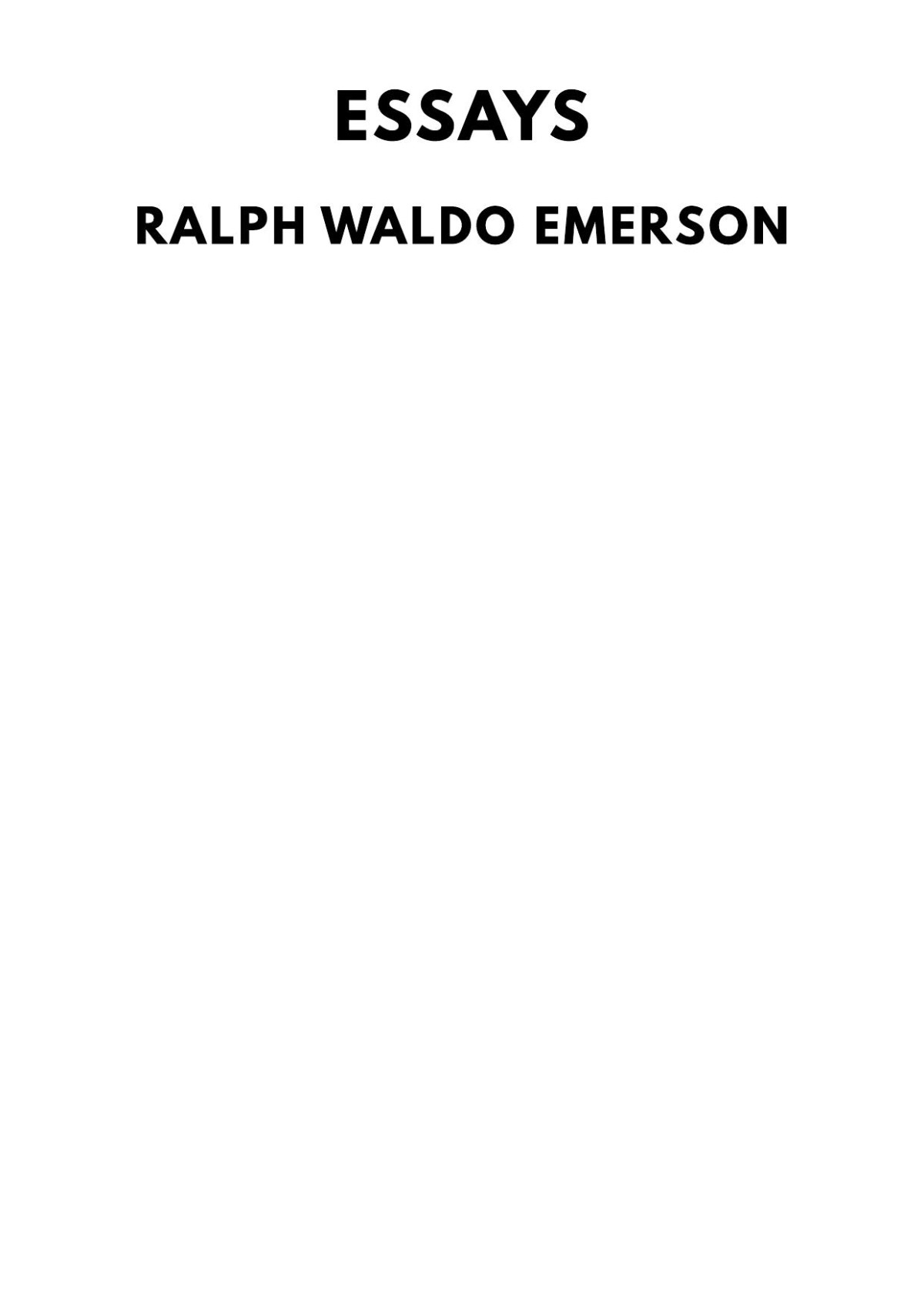 Essays Ralph Waldo Emerson