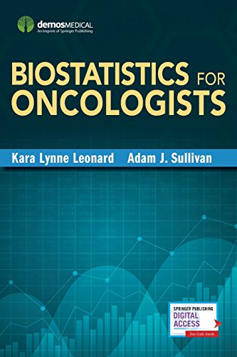 Biostatistics For Oncologists Apr 10 20180826168582demos Medical 1st Edition Leonard Md Ms