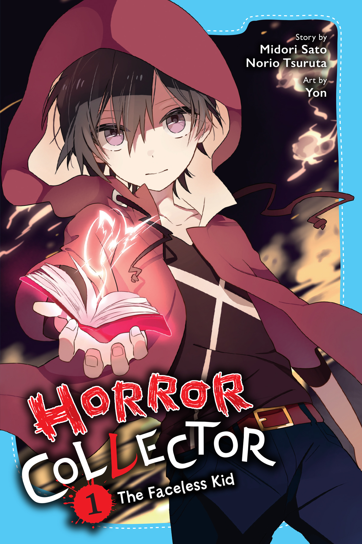 Horror Collector Vol 1 The Faceless Kid Horror Collector 1 1st Edition Sato