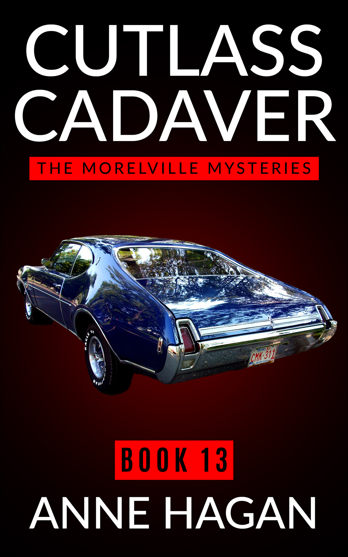 Cutlass Cadaver The Morelville Mysteries Book 13 Hagan Anne