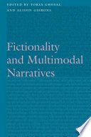 Fictionality And Multimodal Narratives Ghosal Gibbons Eds