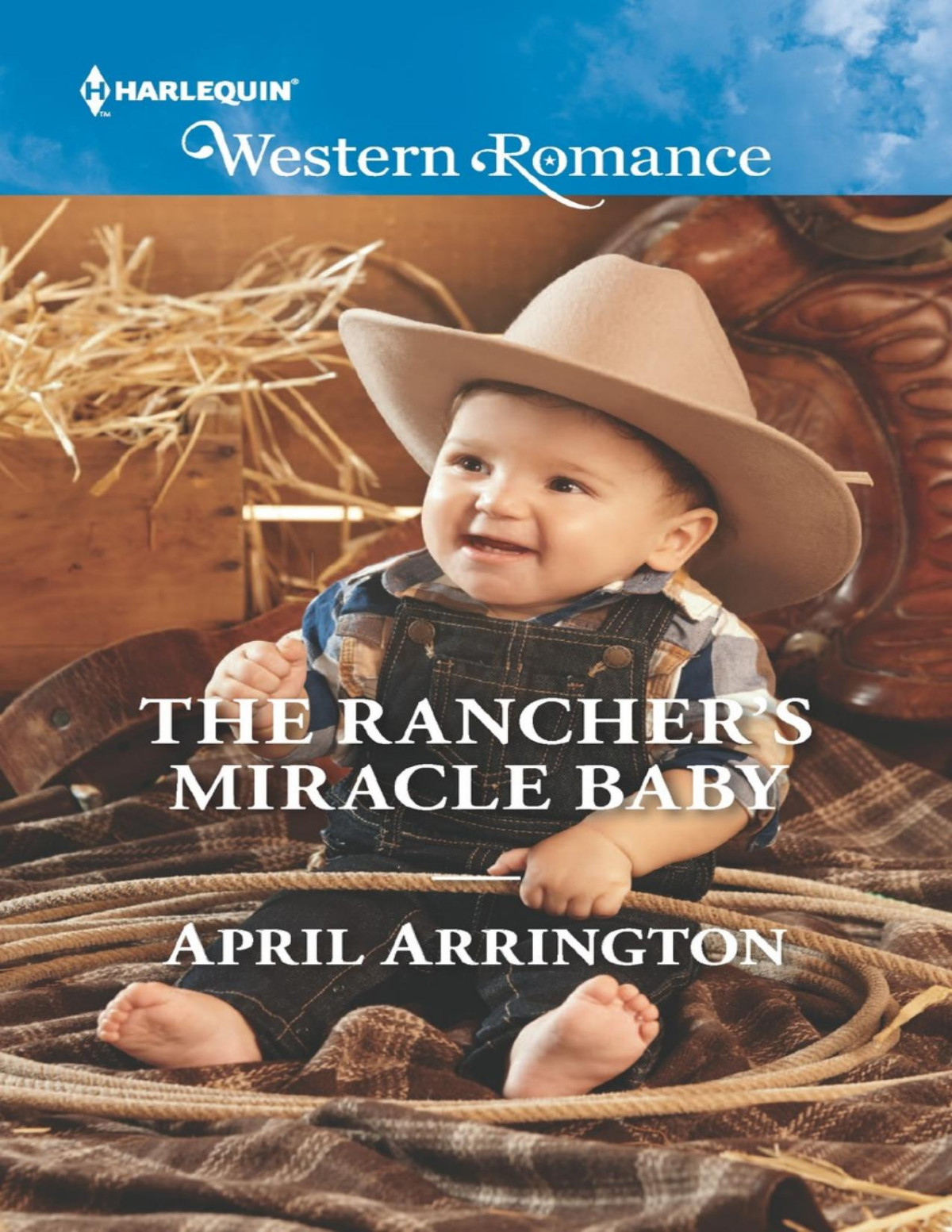The Ranchers Miracle Baby April Arrington