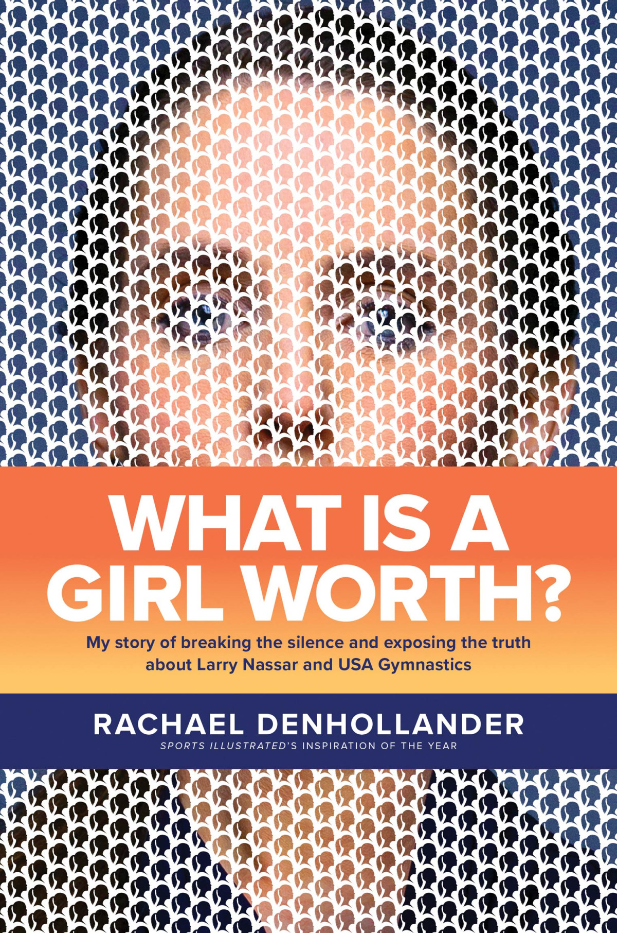 What Is A Girl Worth Rachael Denhollander