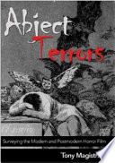 Abject Terrors Surveying The Modern And Postmodern Horror Film New Magistrale