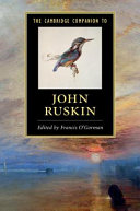 The Cambridge Companion To John Ruskin Francis Ogorman