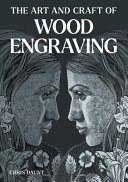 Art And Craft Of Wood Engraving Chris Daunt