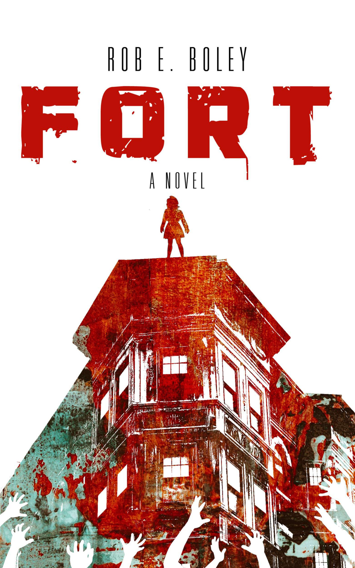 Fort Ebook D2d Rob E Boley