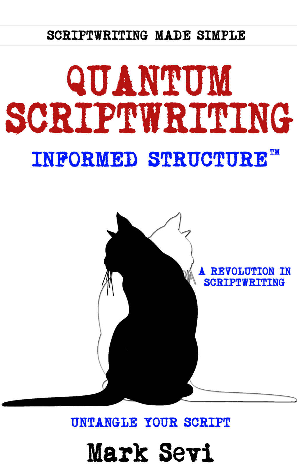 Quantum Scriptwriting Mark Sevi