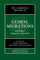 The Cambridge History Of Global Migrations Volume 1 Migrations 14001800 Ctia Antunes