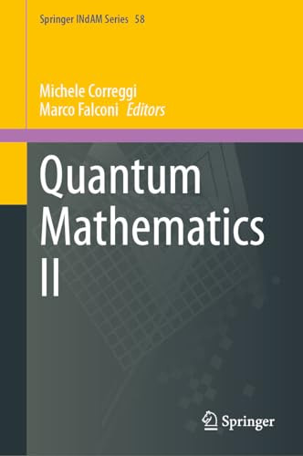 Quantum Mathematics Ii 1st Edition Michele Correggi Marco Falconi