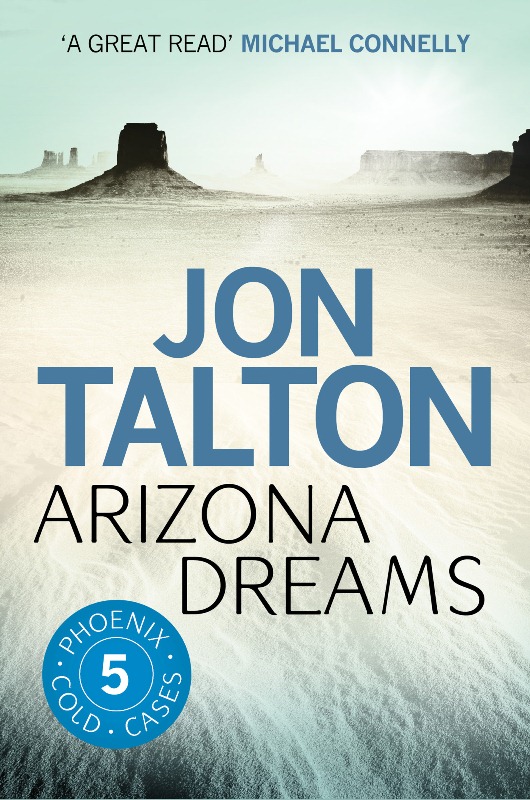 Arizona Dreams Jon Talton