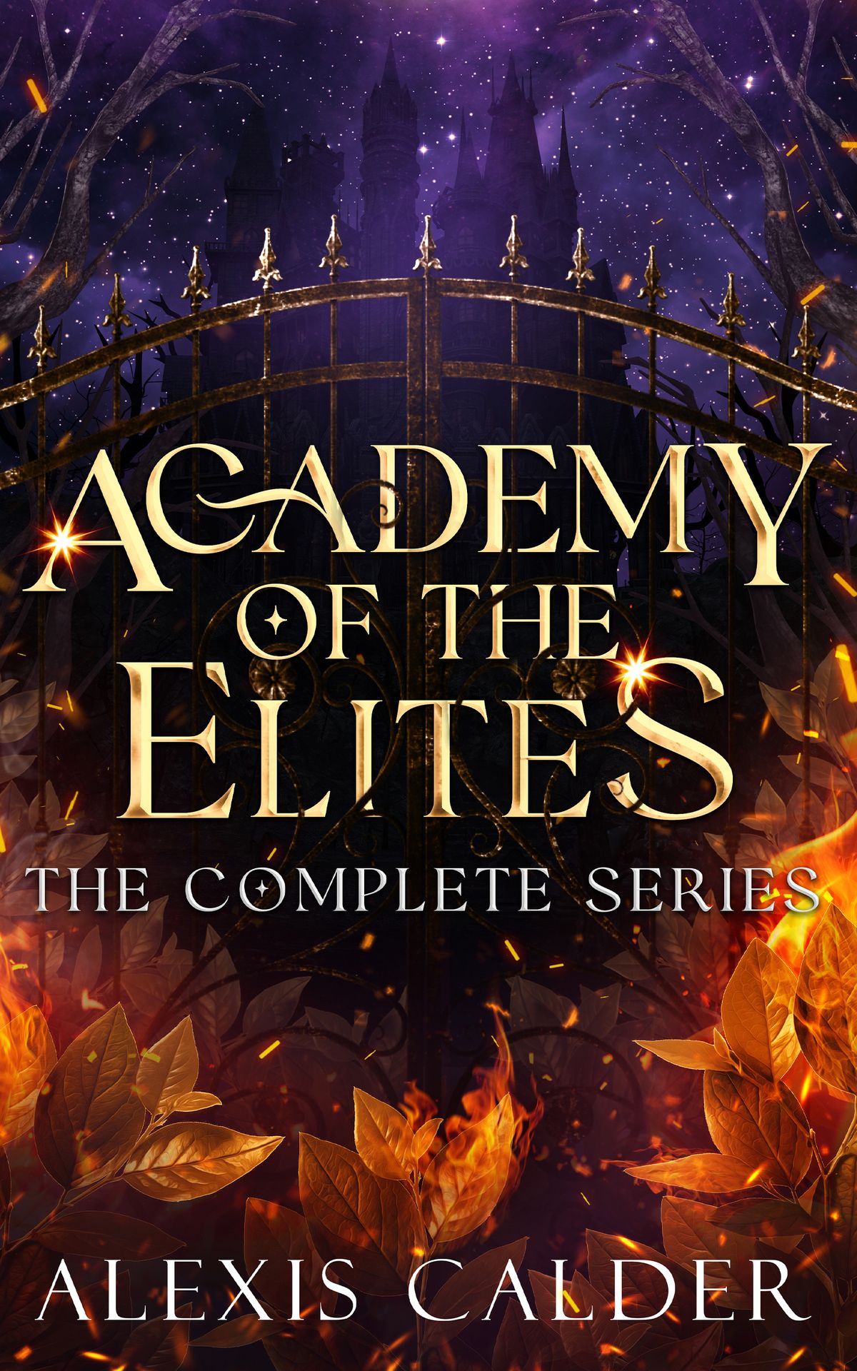 Academy Of The Elites Complete Series Calder Alexis