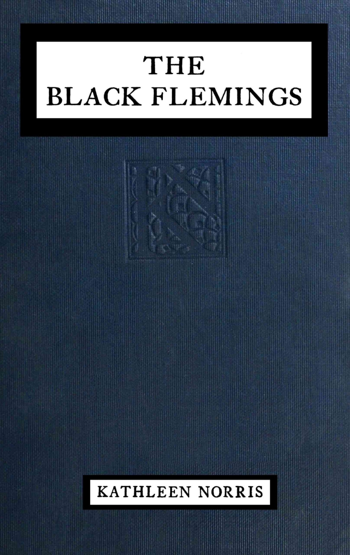 The Black Flemings Kathleen Thompson Norris